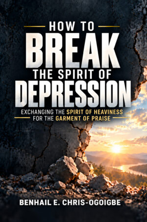 How To Break The Spirit of Depression